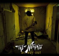 The Nothing : No Way Out